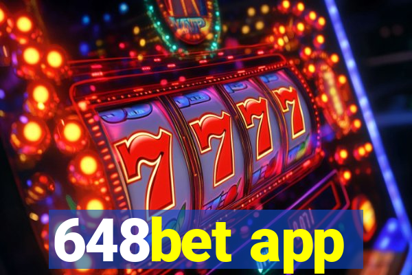 648bet app